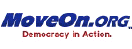 MoveOn.org: Democracy in action.